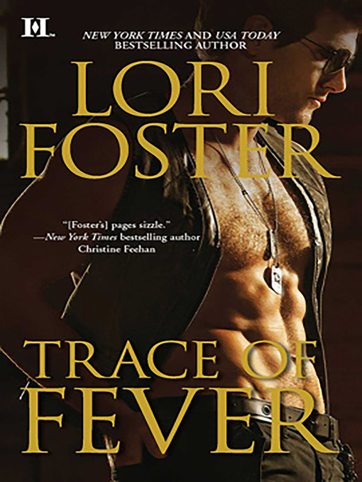 Title details for Trace of Fever by Lori Foster - Wait list